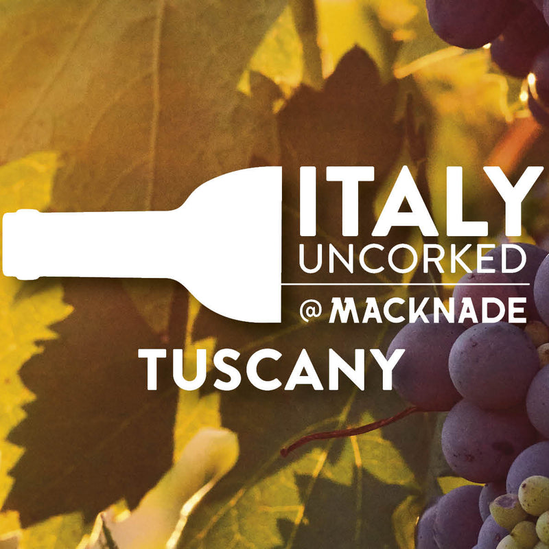 ITALY UNCORKED: Tuscany
