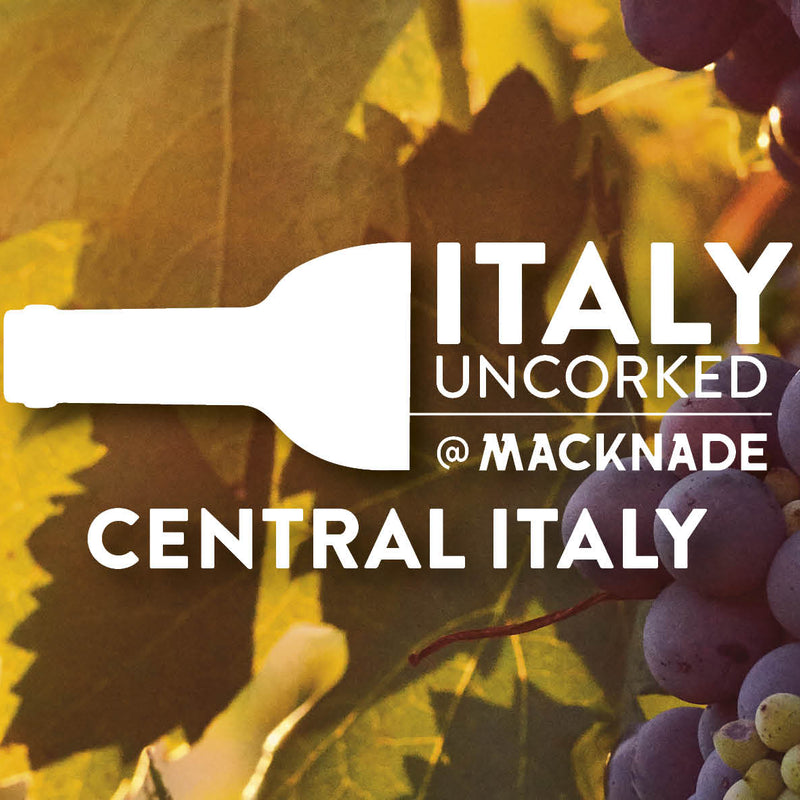 ITALY UNCORKED: Central Italy